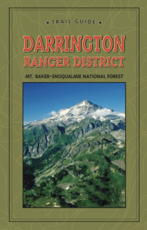 DYNW Trail Guide to Darrington Ranger District