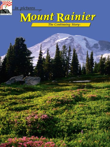 In Pictures: Mount Rainier: The Continuing Story