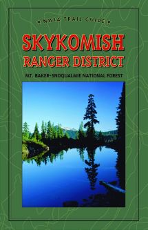 NWIA Trail Guide to Skykomish Ranger District