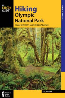 Hiking Olympic National Park (3rd Ed.)