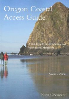 Oregon Coastal Access Guide (2nd Ed.)