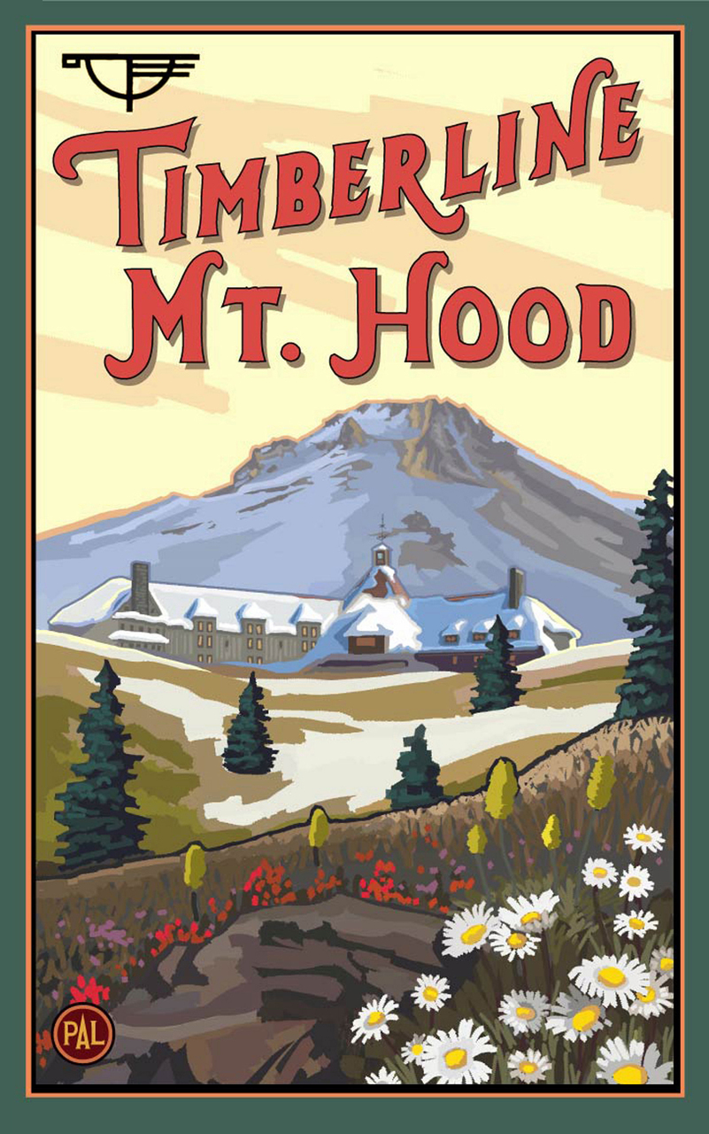 Mt. Hood Timberline Lodge Poster by Paul A. Lanquist