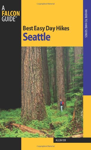 Best Easy Day Hikes: Seattle