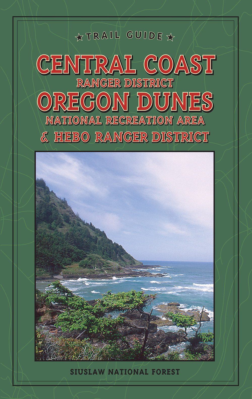 DYNW Trail Guide to Central Coast RD, Oregon Dunes NRA & Hebo RD