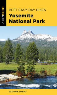 Best Easy Day Hikes: Yosemite National Park (4th Ed.)