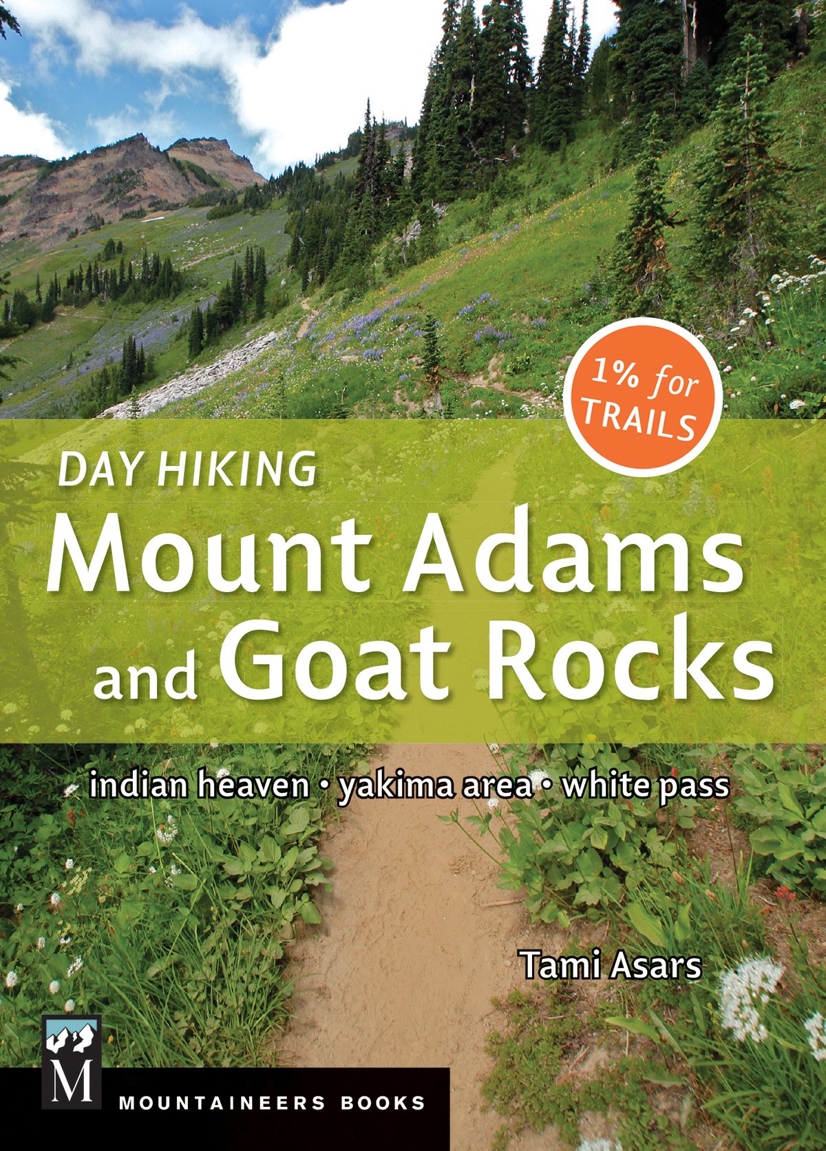 Day Hiking: Mount Adams and Goat Rocks