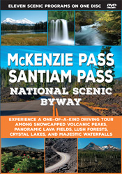 McKenzie Pass-Santiam Pass National Scenic Byway DVD